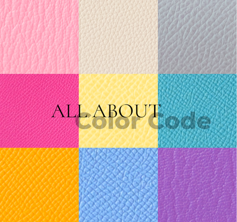 All About Color Codes! – MAISON de LUXE